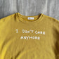 "I Dont Care Anymore" Graphic Yellow Sweater - S sullivansvintage
